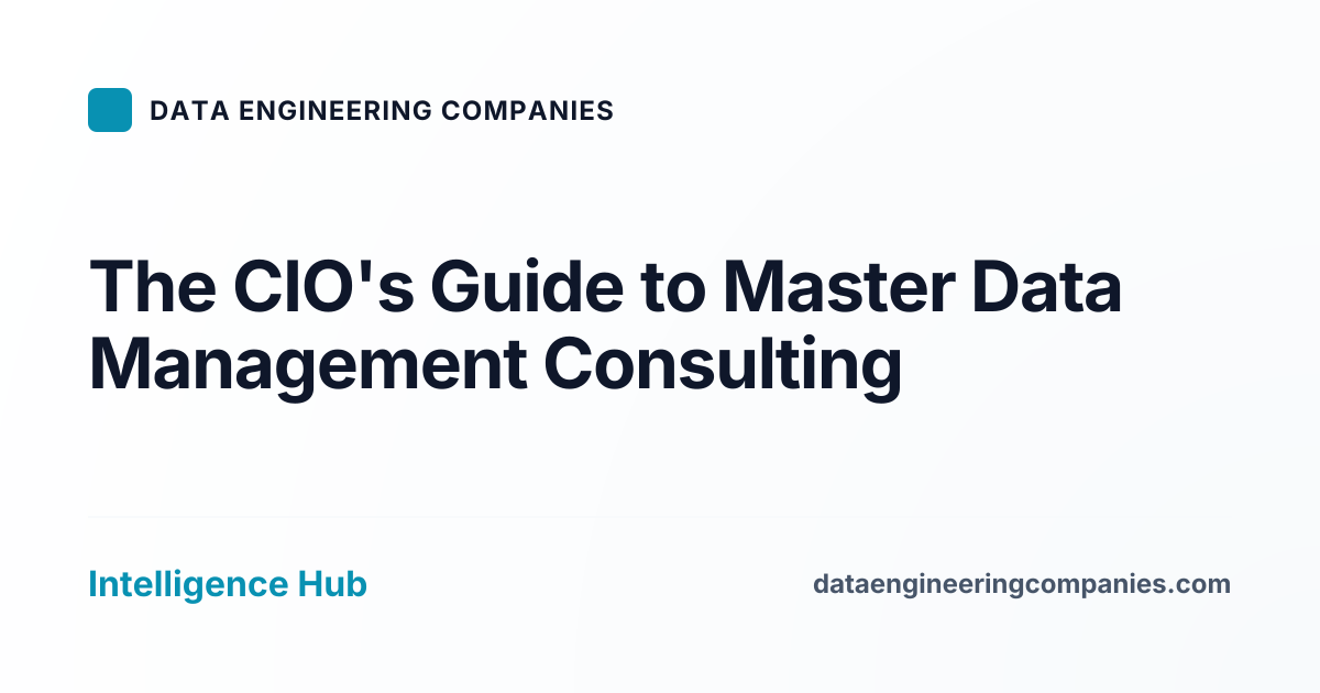 The CIO's Guide to Master Data Management Consulting